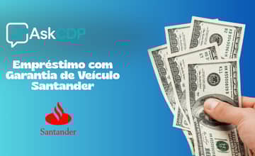 Empréstimo com Garantia de Veículo Santander: Veja tudo o que você precisa saber
