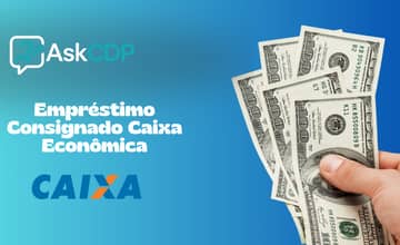 Empréstimo Consignado Caixa Econômica: Veja tudo o que você precisa saber